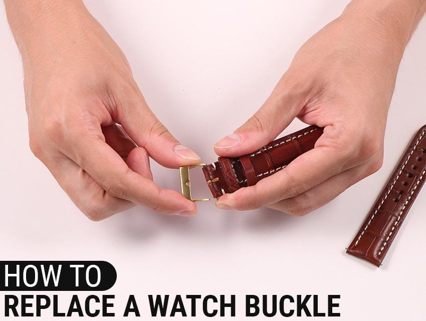 HOW TO REPLACE A WATCH BUCKLE